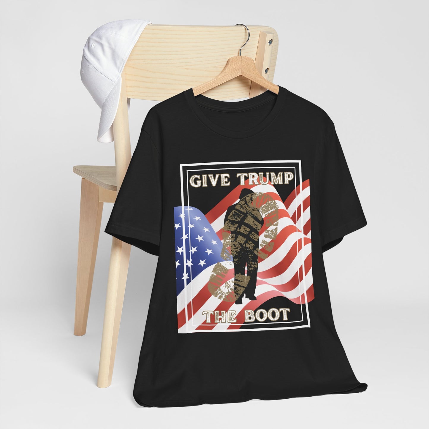 Give Trump The Boot Political Statement Tee