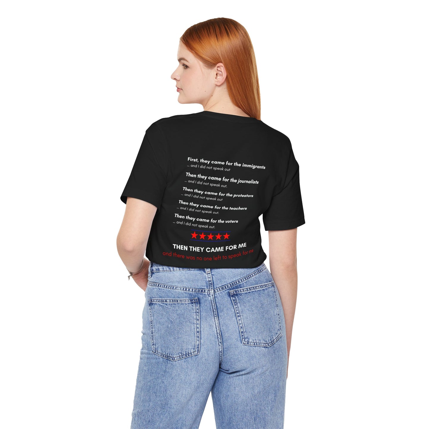 Then They Came For Me Statement Tee