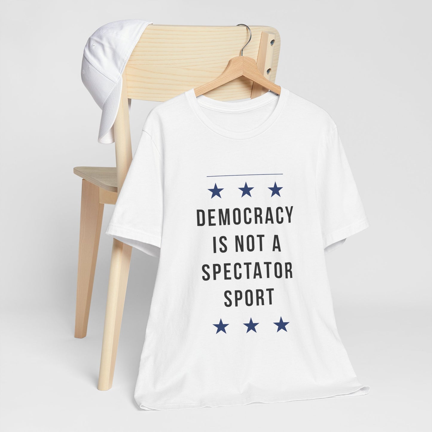 Democracy Not a Spectator Sport Statement Tee